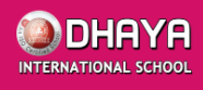 Dhaya International School - Velachery