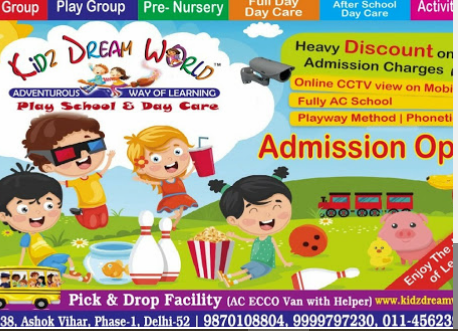 Kidz Dream World Play School & Day Care - Ashok Vihar
