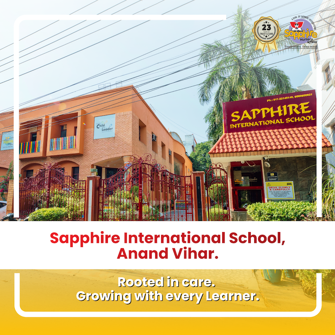 Sapphire International School - Anand Vihar