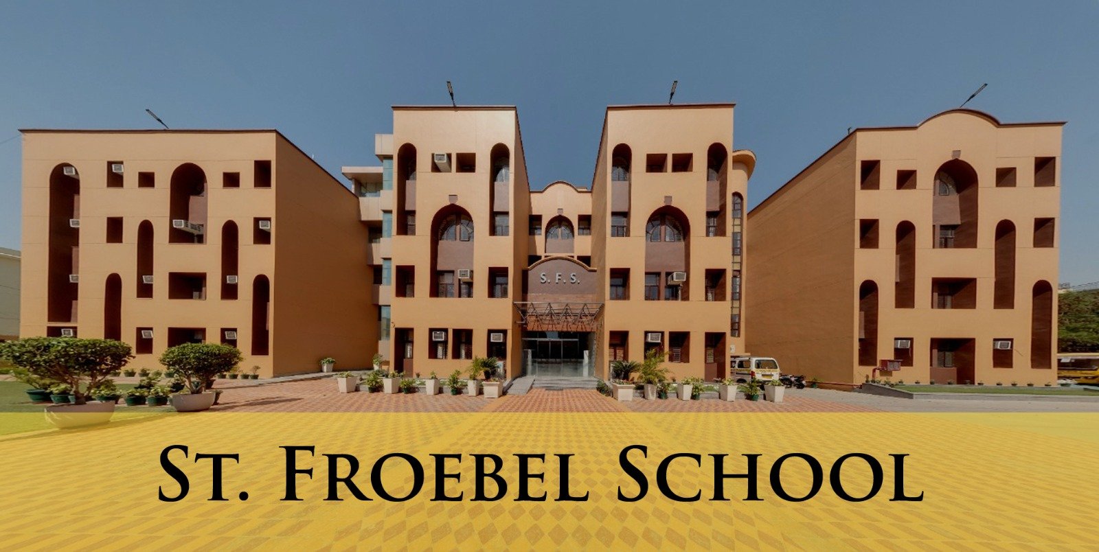 St. Froebel School - Paschim Vihar