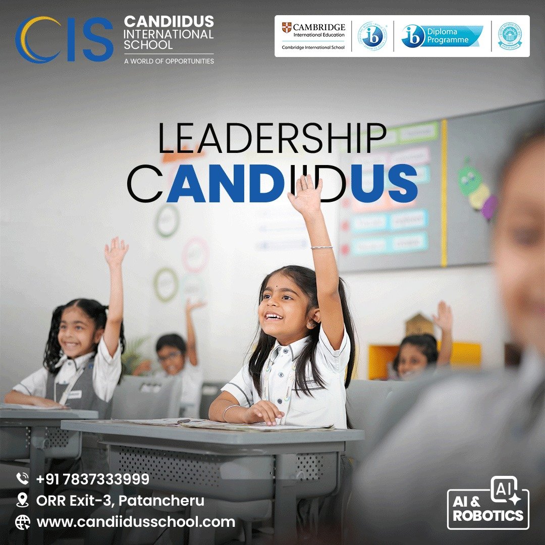Candiidus International School - Patancheruvu
