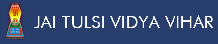 Jai Tulsi Vidya Vihar School